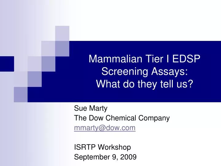 mammalian tier i edsp screening assays what do they tell us