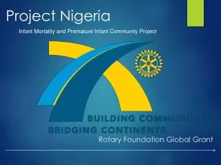 Rotary Foundation Global Grant