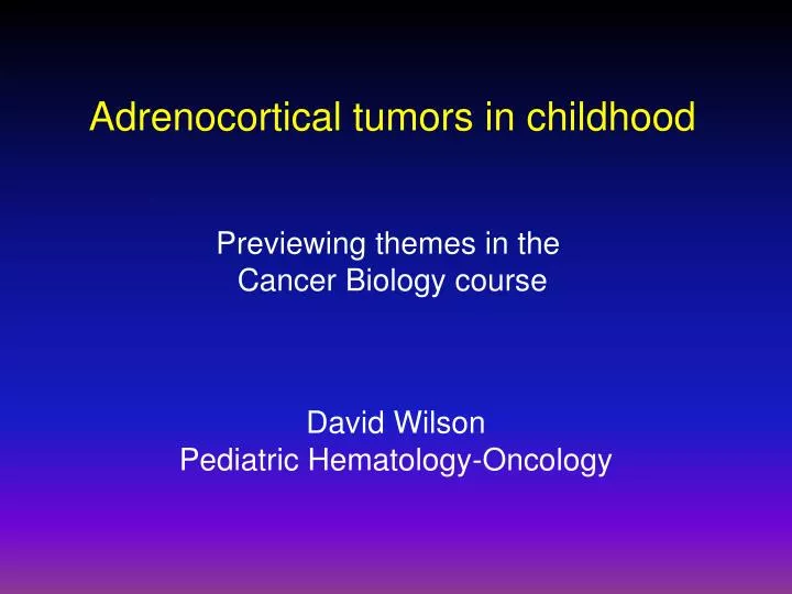david wilson pediatric hematology oncology