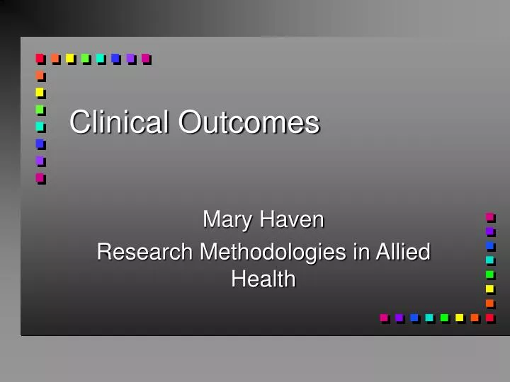 clinical outcomes