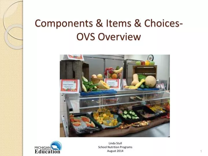 components items choices ovs overview