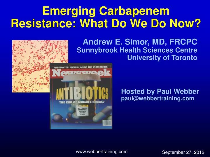 emerging carbapenem resistance what do we do now