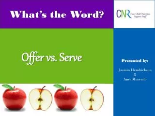 Offer vs. Serve