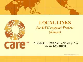 LOCAL LINKS for OVC support Project (Kenya)