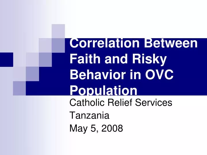 correlation between faith and risky behavior in ovc population