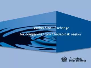 London Stock Exchange for companies from Cheliabinsk region