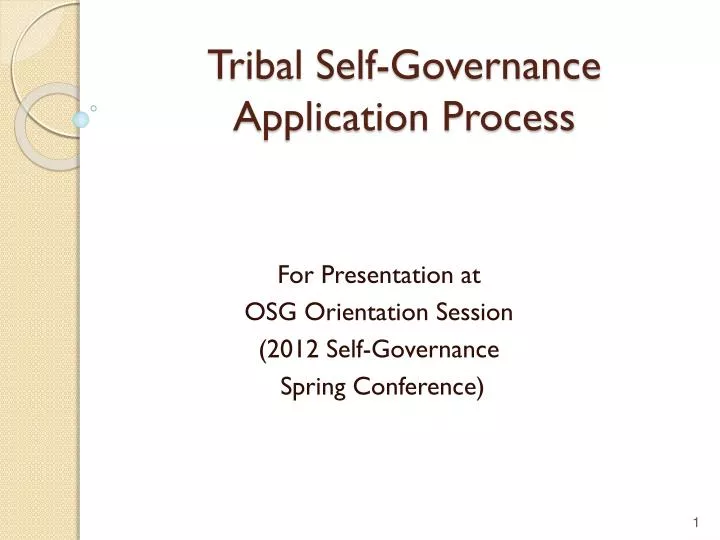 tribal self governance application process