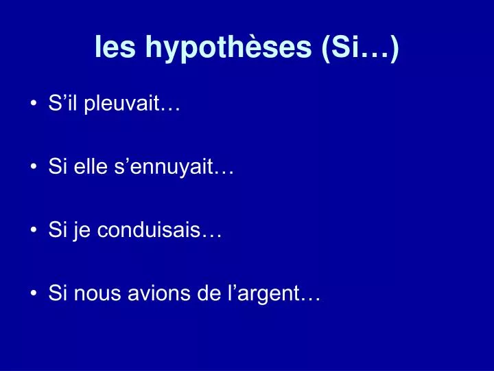 les hypoth ses si