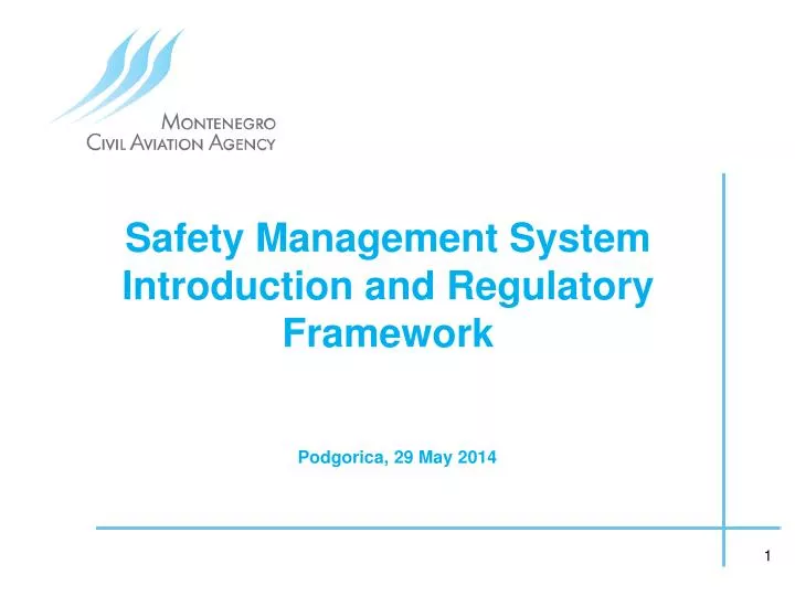 safety management system introduction and regulatory framework