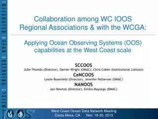 Collaboration among WC IOOS Regional Associations &amp; with the WCGA: