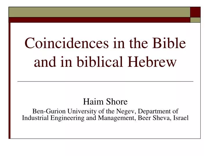 coincidences in the bible and in biblical hebrew