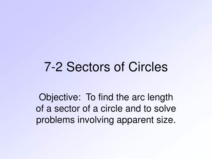 7 2 sectors of circles