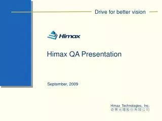 Himax QA Presentation