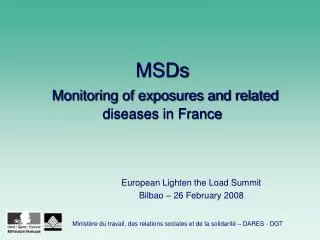 MSDs Monitoring of exposures and related diseases in France