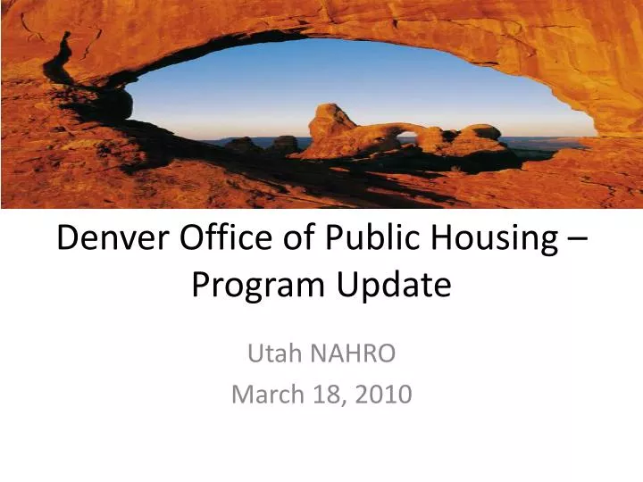 denver office of public housing program update