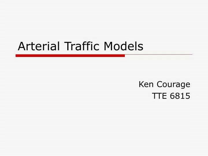 arterial traffic models