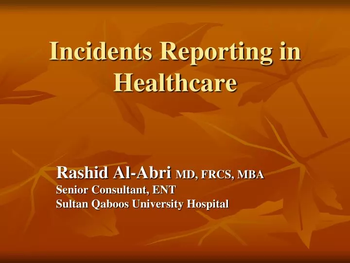 incidents reporting in healthcare