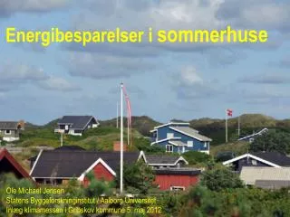 energibesparelser i sommerhuse