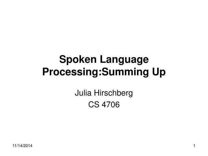 spoken language processing summing up