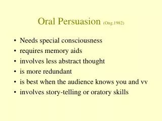 Oral Persuasion (Ong.1982)
