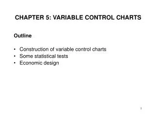 CHAPTER 5: VARIABLE CONTROL CHARTS
