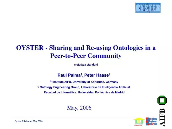 oyster sharing and re using ontologies in a peer to peer community