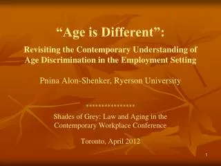 shades of grey law and aging in the contemporary workplace conference toronto april 2012