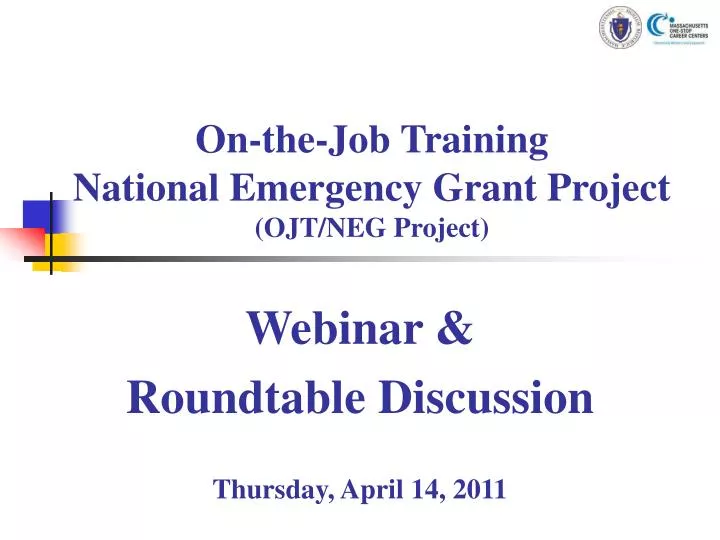 on the job training national emergency grant project ojt neg project