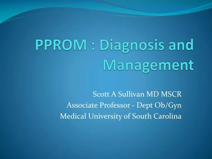 pprom diagnosis and management