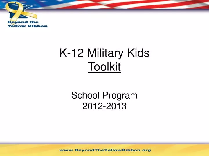 k 12 military kids toolkit school program 2012 2013