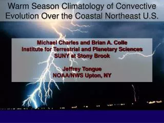 Warm Season Climatology of Convective Evolution Over the Coastal Northeast U.S.