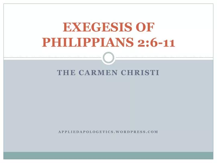 exegesis of philippians 2 6 11