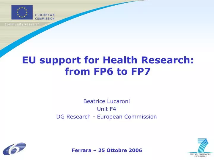 eu support for health research from fp6 to fp7