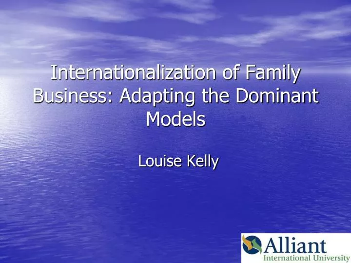 internationalization of family business adapting the dominant models