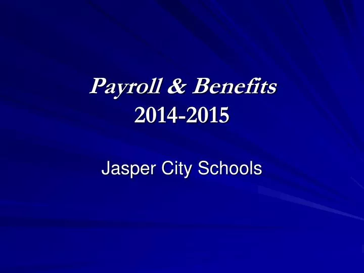 payroll benefits 2014 2015