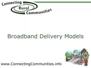 Broadband Delivery Models