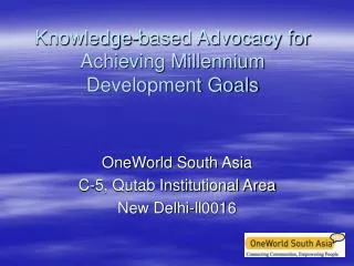 Knowledge-based Advocacy for Achieving Millennium Development Goals