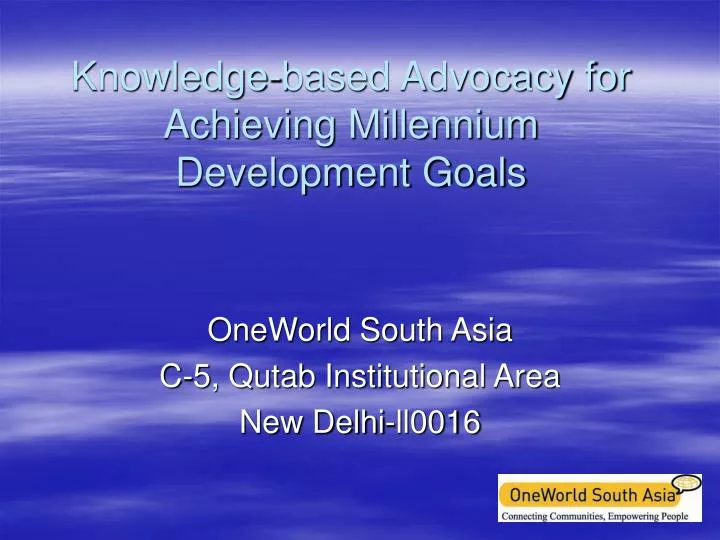 knowledge based advocacy for achieving millennium development goals