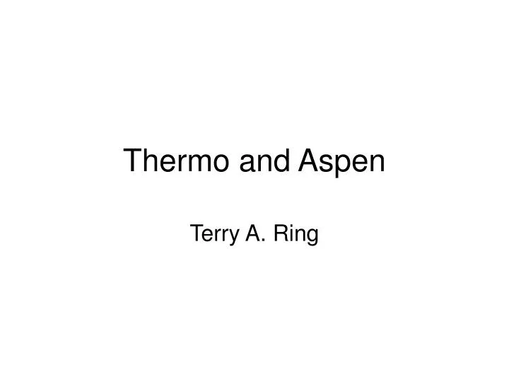 thermo and aspen