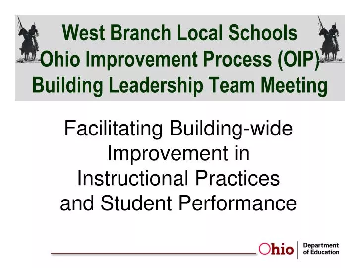 PPT West Branch Local Schools Ohio Improvement Process (OIP) Building
