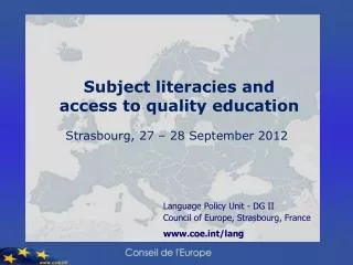 Language Policy Unit - DG II Council of Europe, Strasbourg, France coet/lang