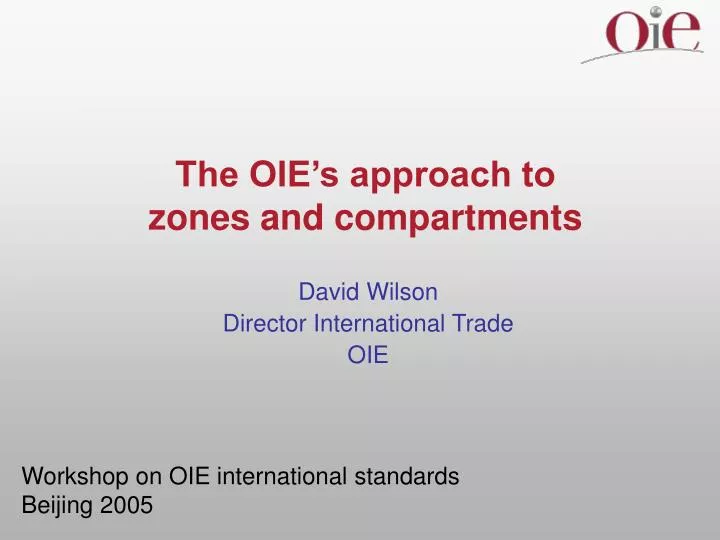 the oie s approach to zones and compartments