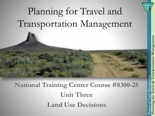 Planning for Travel and Transportation Management