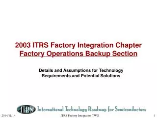 2003 ITRS Factory Integration Chapter Factory Operations Backup Section