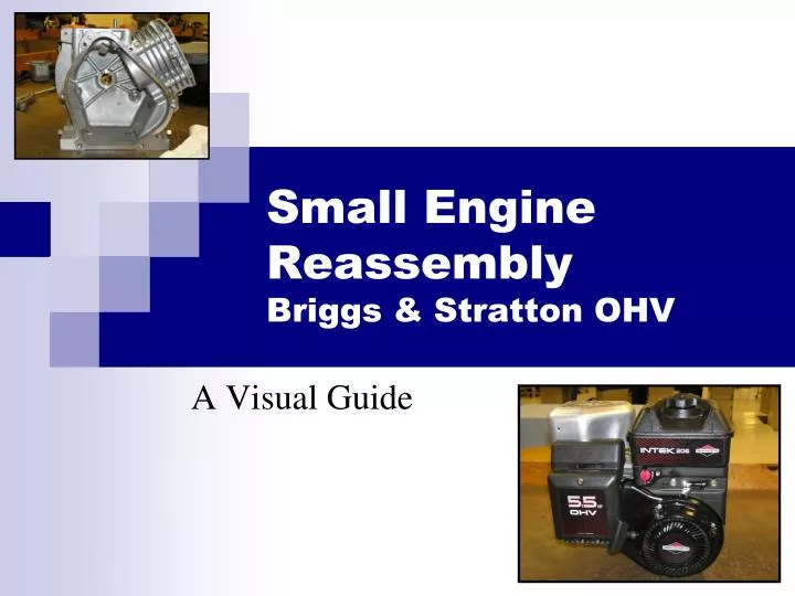 small engine reassembly briggs stratton ohv