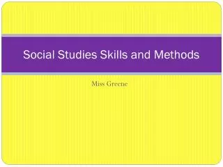 Social Studies Skills and Methods