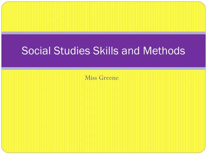 social studies skills and methods