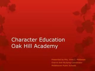 character education oak hill academy