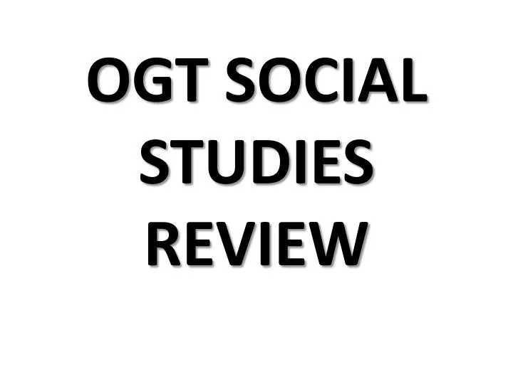 ogt social studies review