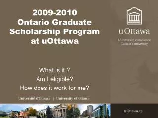 2009-2010 Ontario Graduate Scholarship Program at uOttawa